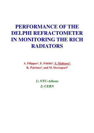 PERFORMANCE OF THE DELPHI REFRACTOMETER IN MONITORING THE RICH RADIATORS