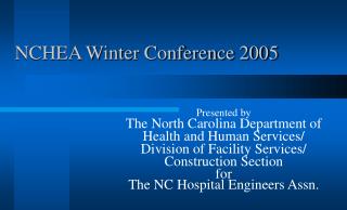 NCHEA Winter Conference 2005