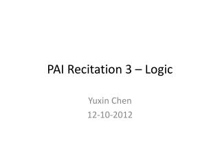 PAI Recitation 3 – Logic