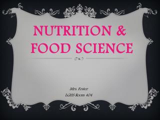 Nutrition &amp; Food Science