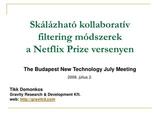 Skálázható kollaboratív filtering módszerek a Netflix Prize versenyen