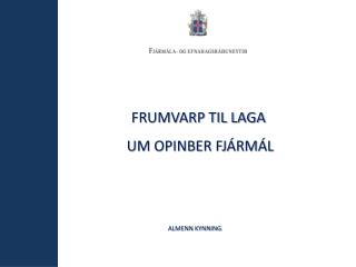 frumvarp til laga um opinber fjármál