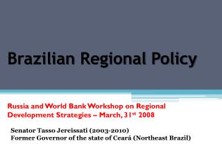 Brazilian Regional Policy