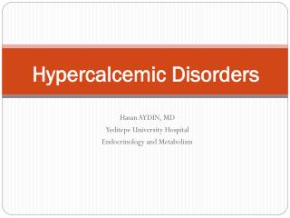 Hypercalcemic Disorders