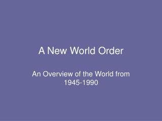 A New World Order