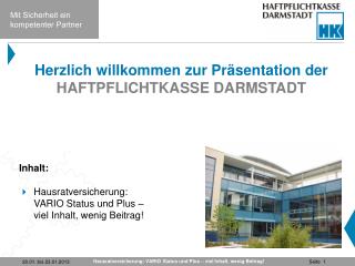 Herzlich willkommen zur Präsentation der HAFTPFLICHTKASSE DARMSTADT