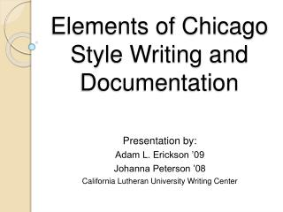 Elements of Chicago Style Writing and Documentation