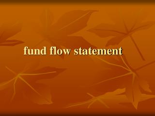 fund flow statement