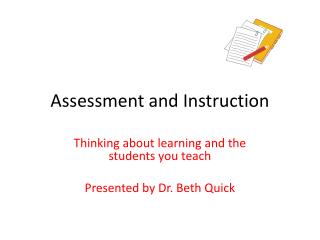 Assessment and Instruction