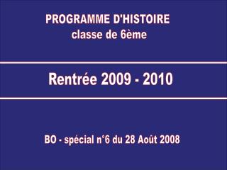 PROGRAMME D'HISTOIRE classe de 6ème