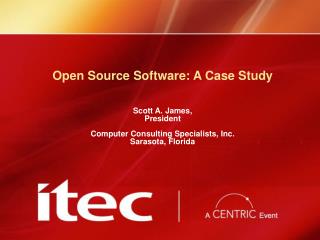 Open Source Software: A Case Study