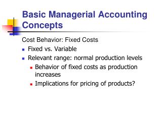 Basic Managerial Accounting Concepts
