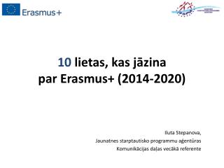 10 lietas, kas jāzina par Erasmus+ (2014-2020)