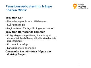 Pensionsredovisning frågor hösten 2007