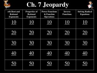 Ch. 7 Jeopardy