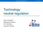 Technology neutral regulation