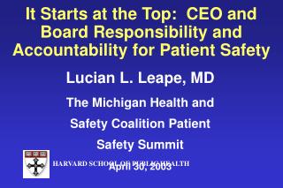 It Starts at the Top: CEO and Board Responsibility and Accountability for Patient Safety