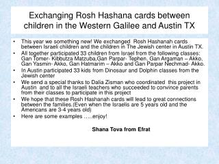 Exchanging Rosh Hashana cards between children in the Western Galilee and Austin TX