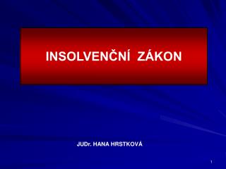 INSOLVENČNÍ ZÁKON