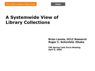 A Systemwide View of Library Collections