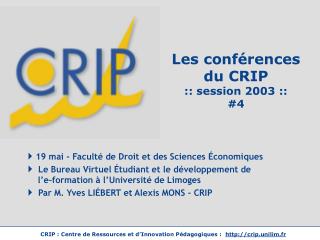 Les conférences du CRIP :: session 2003 :: #4