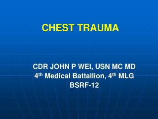 CHEST TRAUMA