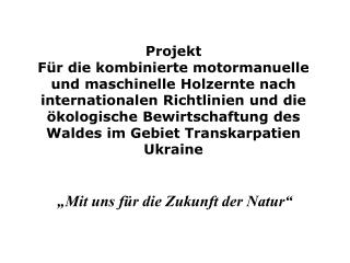 „Mit uns für die Zukunft der Natur“