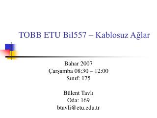 TOBB ETU Bil557 – Kablosuz Ağlar