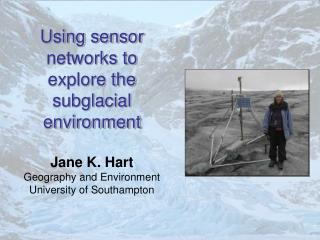 Glacsweb project Learning and tuning Results Environmental Sensor Network challenges
