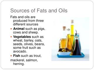 Sources of Fats and Oils