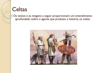 Celtas
