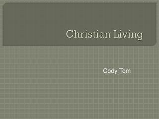 Christian Living