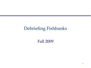 Debriefing Fishbanks