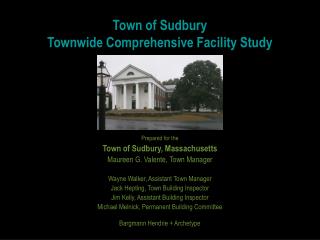 Town of Sudbury Townwide Comprehensive Facility Study