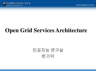 Open Grid Services Architecture