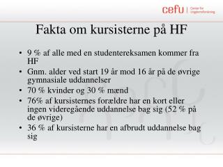 Fakta om kursisterne på HF