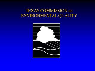 TEXAS COMMISSION on ENVIRONMENTAL QUALITY