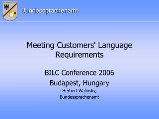 Meeting Customers' Language Requirements