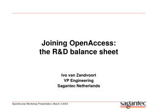 Joining OpenAccess: the R&amp;D balance sheet