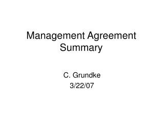 Management Agreement Summary