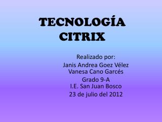 TECNOLOGÍA CITRIX