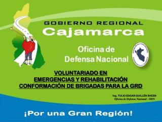 VOLUNTARIADO EN EMERGENCIAS Y REHABILITACIÓN CONFORMACIÓN DE BRIGADAS PARA LA GRD