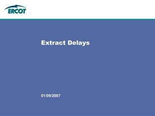 Extract Delays