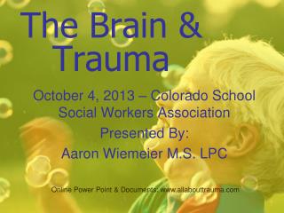 The Brain &amp; Trauma