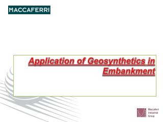 Application of Geosynthetics in Embankment