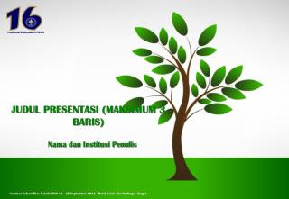 JUDUL PRESENTASI (MAKSIMUM 3 BARIS)