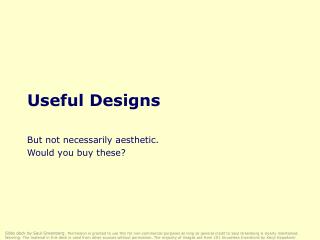Useful Designs