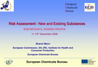 Risk Assessment - New and Existing Substances