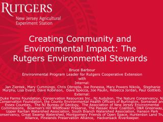 Creating Community and Environmental Impact: The Rutgers Environmental Stewards