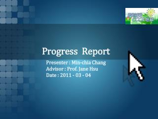 Progress Report